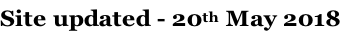 Site updated - 20th May 2018